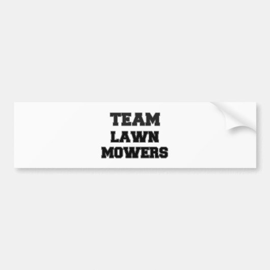 Team Lawn Mowers Bumpersticker (Voorkant)