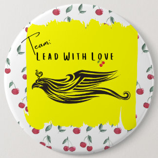 Team: Lead Met Liefde Jumbo Button (6 in)
