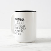 Team Leader Gift, Funny Team Leader Mug, New Team  Tweekleurige Koffiemok (Voorkant links)