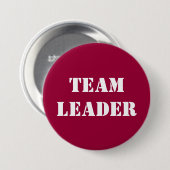 TEAM LEADER - knoppen Ronde Button 7,6 Cm (Voorkant /achterkant)
