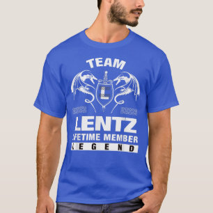 Team LENTZ Lifetime lid Gifts T-shirt