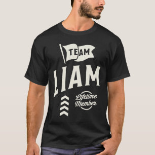 Team Liam Lifetime Member Persoonlijke naam Liam T-shirt
