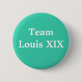 Team Louis XIX Ronde Button 5,7 Cm