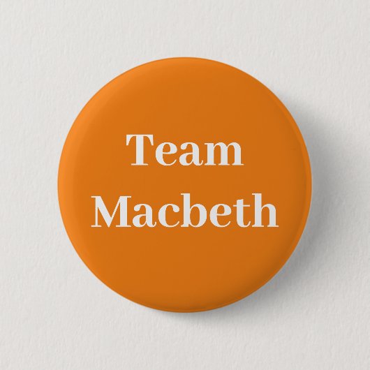 Team Macbeth, koning van Schotland Ronde Button 5,7 Cm (Voorkant)