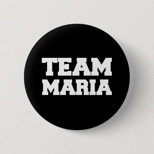 "Team Maria" T-shirts Ronde Button 5,7 Cm (Voorkant)