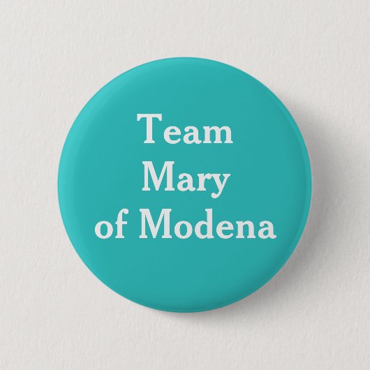 Team Mary van Modena Ronde Button 5,7 Cm (Voorkant)