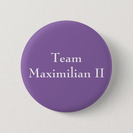 Team Maximilian II Ronde Button 5,7 Cm (Voorkant)