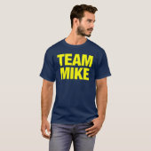 Team Mike T-shirt (Voorkant volledig)