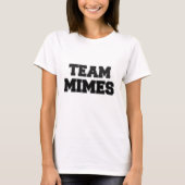 Team Mimes T-shirt (Voorkant)