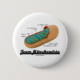 Team Mitochondria (Mitochondrion Humor) Ronde Button 5,7 Cm