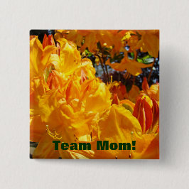 Team Moeder! knoppen Oranje Rhodies Bloemen Vierkante Button 5,1 Cm