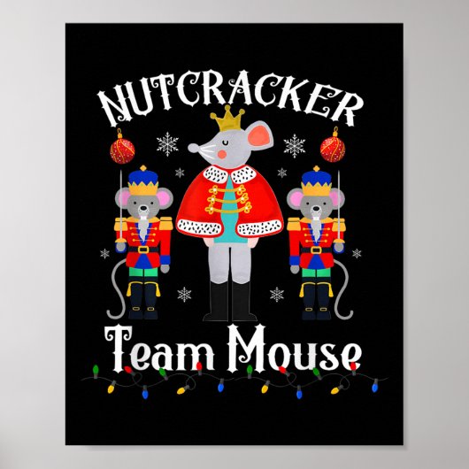Team Mouse Nutcracker Christmas Dance Funny Soldie Poster (Voorkant)