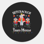 Team Mouse Nutcracker Christmas Dance Funny Soldie Ronde Sticker (Voorkant)