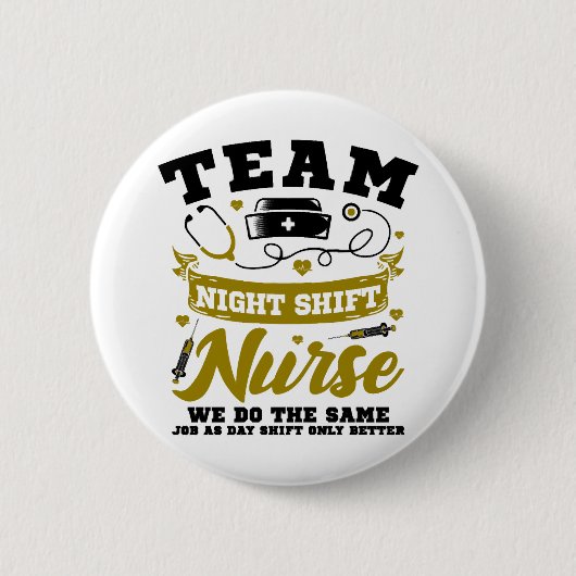 Team Nachtdienst Verpleegster Ronde Button 5,7 Cm (Voorkant)