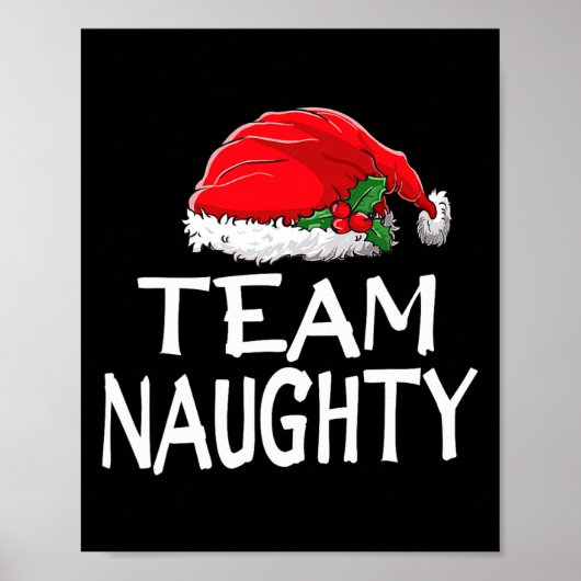 Team Naughty Funny Kerstpyjamas Santa Claus M Poster (Voorkant)