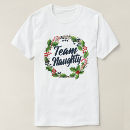 Team Naughty Funny Matching Couples T-shirt