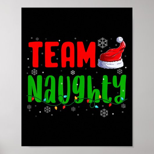 Team Naughty Nice Santa Hat Funny Christmas Matchi Poster (Voorkant)