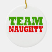 TEAM NAUGHTY -.png Keramisch Ornament (Voorkant)
