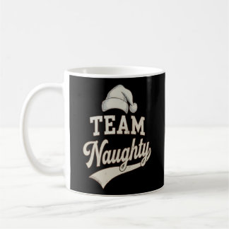 Team Naughty Santa Christmas Xmas Matching Family Koffiemok