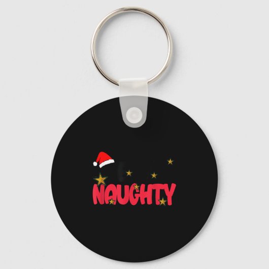Team Naughty Shirt Funny Matching Christmas Family Sleutelhanger (Voorkant)