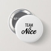 Team Nice Ronde Button 5,7 Cm (Voorkant /achterkant)