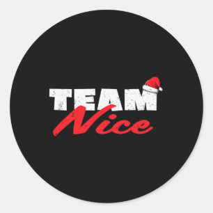 Team Nice Shirt Funny Couple Matching Outfit Team Ronde Sticker