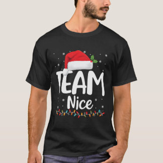 Team Nice Shirt Funny Naughty Nice Kerstkerst