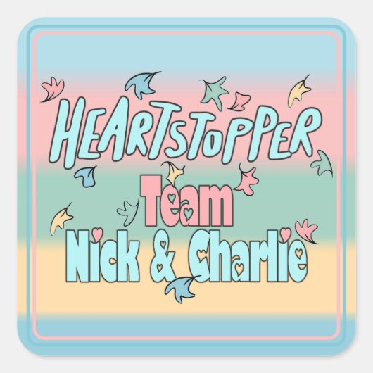 Team Nick en Charlie kleurrijk Vierkante Sticker (Voorkant)