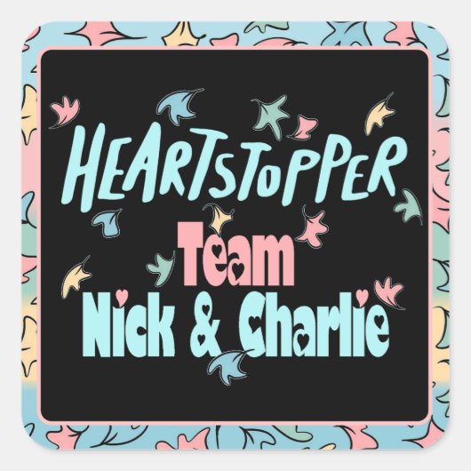 Team Nick en Charlie Vierkante Sticker (Voorkant)