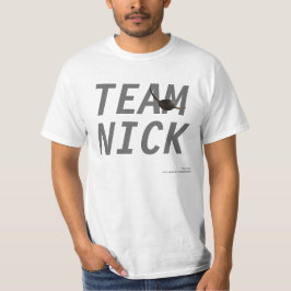 Team Nick T-shirt