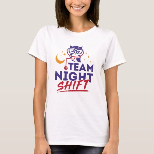 Team Night Shift Hospital Doctor Nurse Personeel T-shirt (Voorkant)