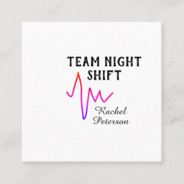 Team night shift nurse doctor medical name heart l vierkante visitekaartje