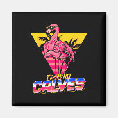 Team No Calves Flamingo Gym Gewichtheffen Bodybuil Magneet (Voorkant)