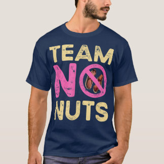 Team No Nuts Funny Gender onthult Girl Matching Fa T-shirt