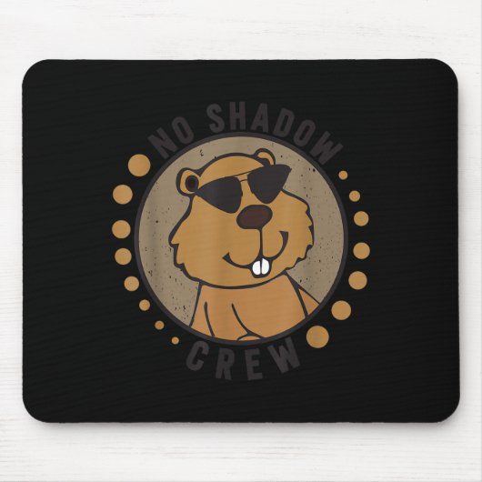Team No Shadow Crew Groundhog Day 2024 Muismat (Voorkant)
