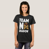 Team No Shadow Groundhog Day T-shirt (Voorkant volledig)