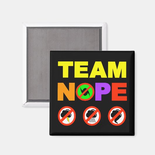 Team Nope koelkast magneet (Voorkant / Achterkant)