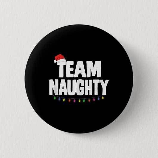Team Ondeugend Grappig Kerstmis Ondeugend of Leuke Ronde Button 5,7 Cm (Voorkant)