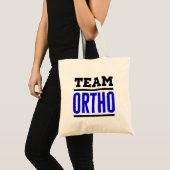 Team Ortho Orthopedie Orthopedisch Ziekenhuisarts Tote Bag (Voorkant (product))