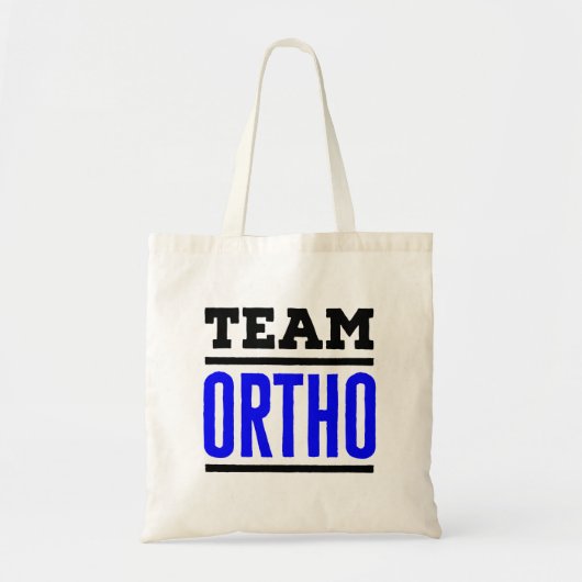 Team Ortho Orthopedie Orthopedisch Ziekenhuisarts Tote Bag (Voorkant)