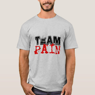 Team Pain Shirt