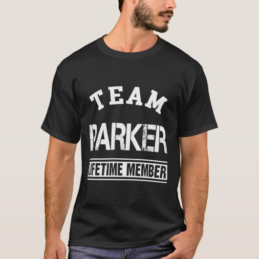 Team Parker Lifetime Lid Achternaam Familie Cadeau T-shirt (Voorkant)