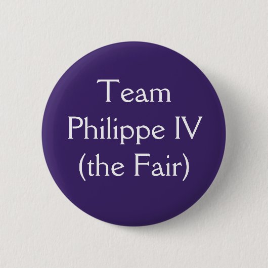 Team Philippe IV Ronde Button 5,7 Cm (Voorkant)