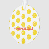 TEAM PICKLEBALL Modern Sports Fun Balls Ornament (voorkant)