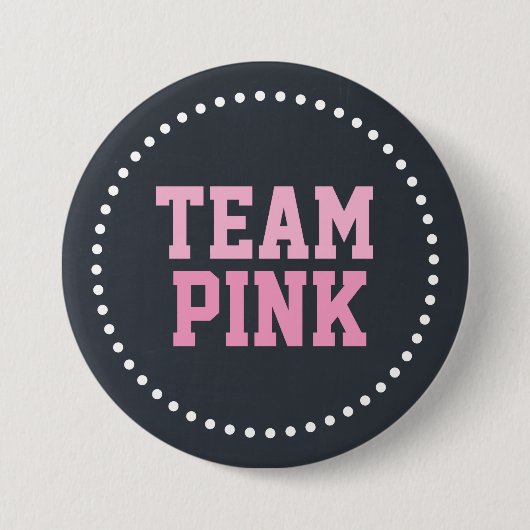Team Pink Chalkboard Baby Gender onthulling Ronde Button 7,6 Cm (Voorkant)