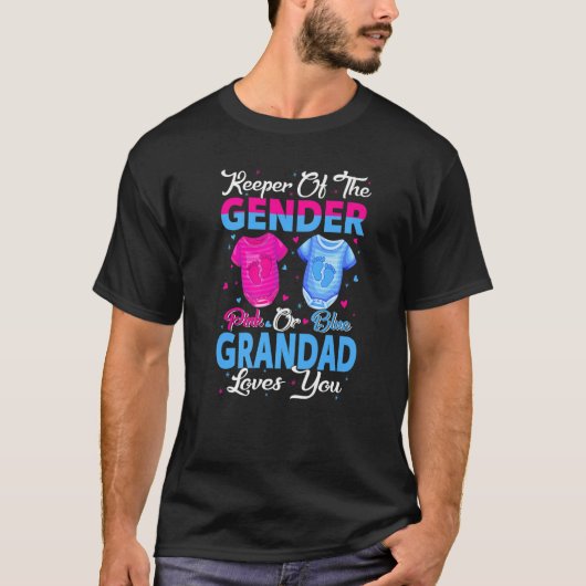 Team Pink Or Blue Keeper Of The Gender Grandad Lov T-shirt (Voorkant)