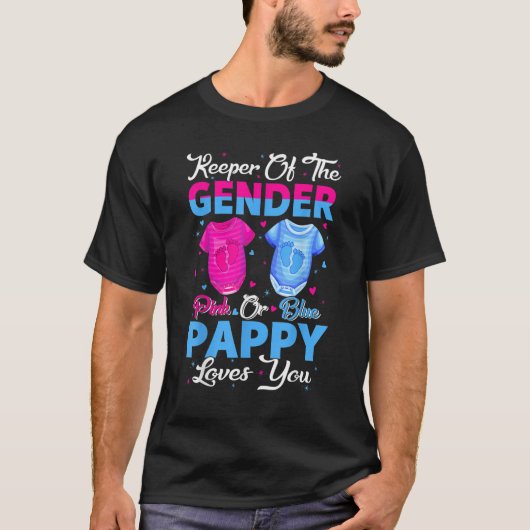 Team Pink Or Blue Keeper Of The Gender Pappy Loves T-shirt (Voorkant)