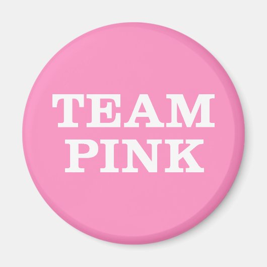 Team Pink... voor de familie en vrienden van de Br Magneet (Voorkant)