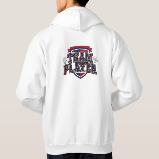 Team Player: I Make the Dream Work Hoodie (Achterkant)