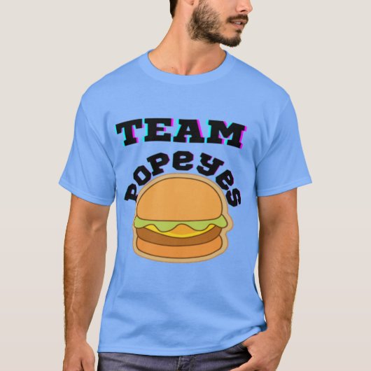Team Popeyes Chicken Sandwich Gift T-shirt (Voorkant)